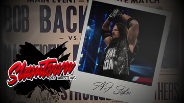 Will the Real 'Phenomenal' AJ Styles Please Stand Up | Slamtown #23