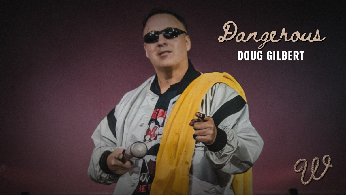 "Dangerous" Doug Gilbert