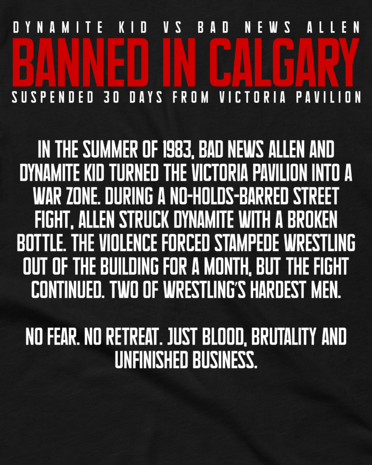 Dynamite Kid vs Bad News Allen - Banned in Calgary Shirt