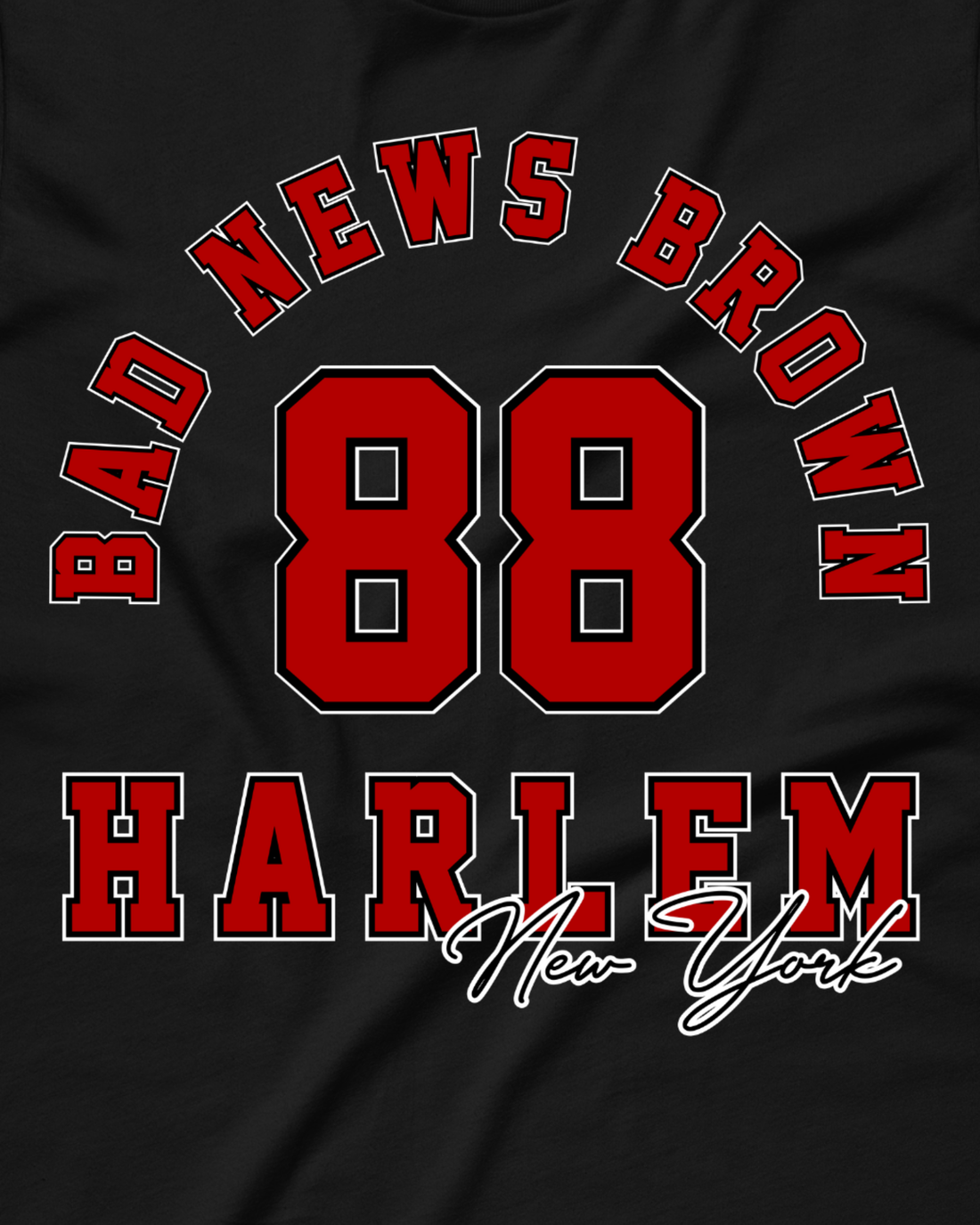 Bad News Brown - Harlem '88 Shirt