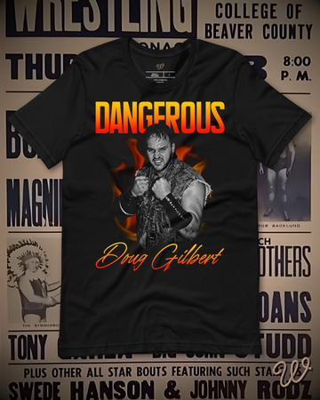 Doug Gilbert - Dangerous Shirt