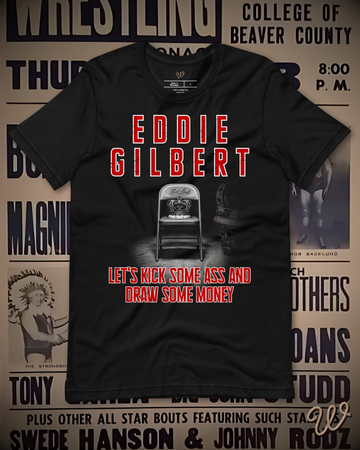 Eddie Gilbert - Money Maker Shirt