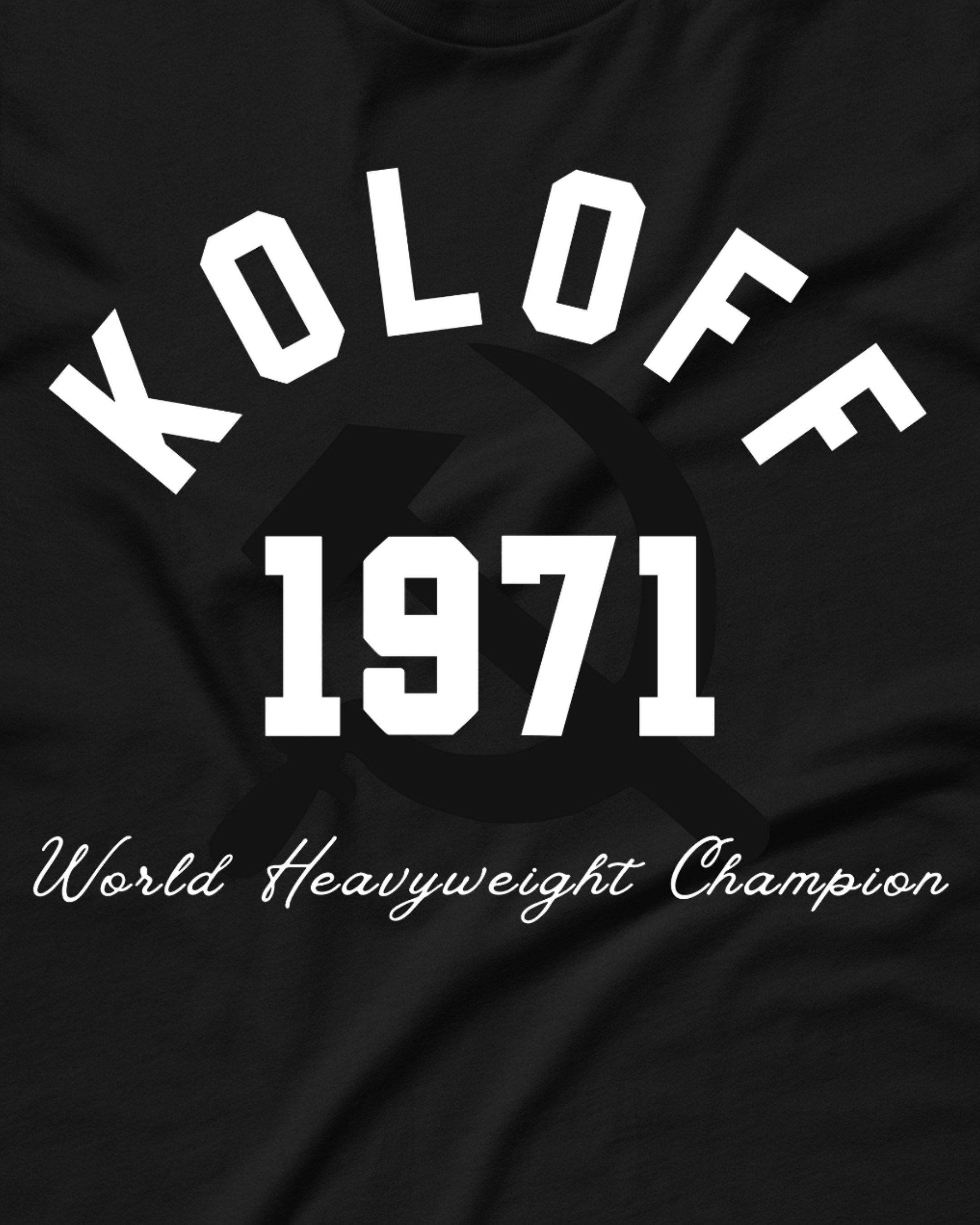 Ivan Koloff - World Champ '71 Shirt