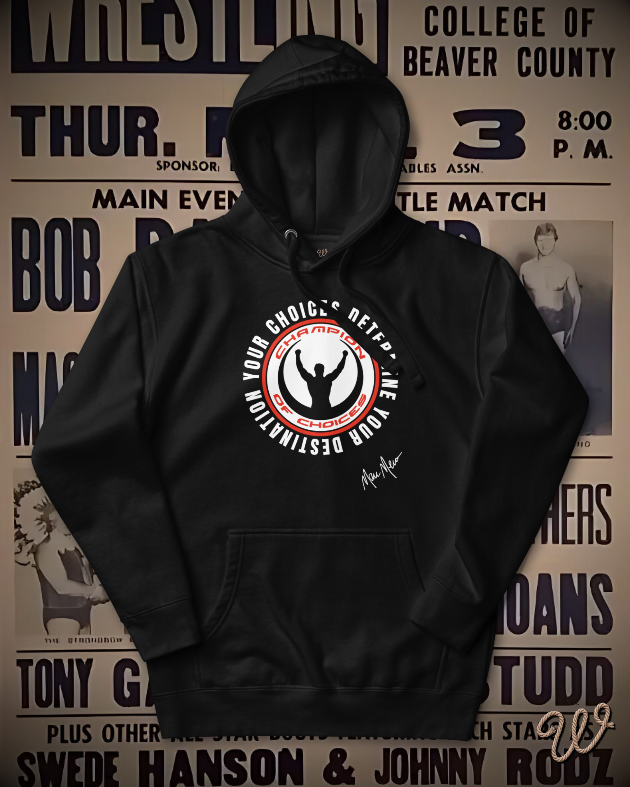 Marc Mero - Champion of Choices Hoodie
