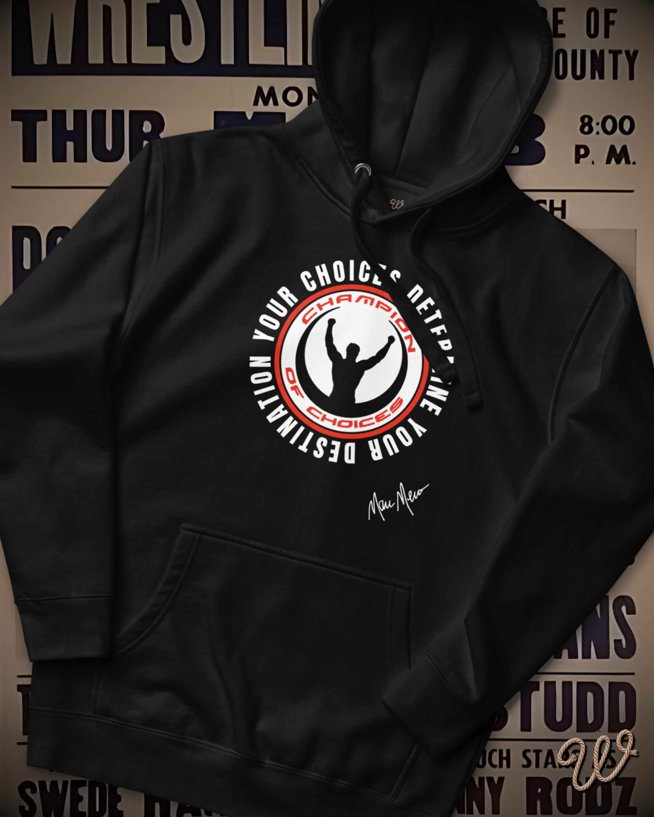 Marc Mero - Champion of Choices Hoodie